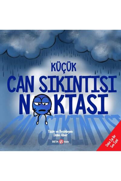 Beta Kids Yayınları Küçük Can Sıkıntısı Noktası