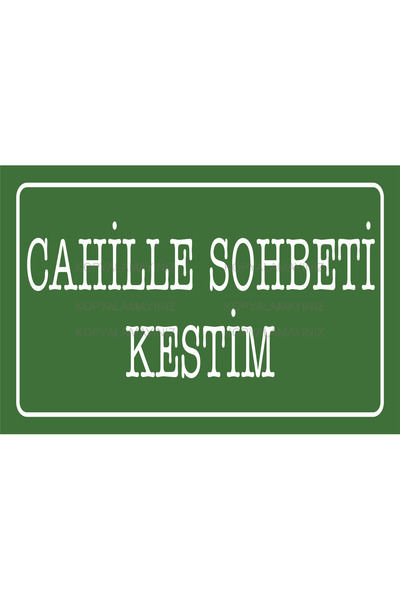 Hayat Poster cahille sohbeti kestim komik atarlı sözler duvar yazıları retro ...