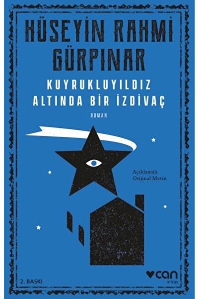 Can Yayınları Kuyrukluyıldız Altında Bir İzdivaç (Açıklamalı Orijinal Metin)
