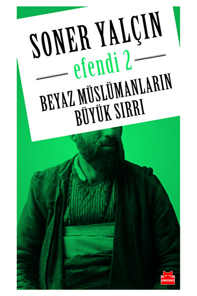 Kırmızı Kedi Yayınları Beyaz Müslümanların Büyük Sırrı