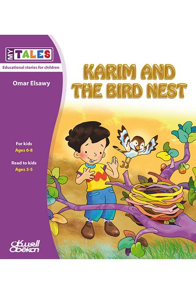 Obeikan Publishing My Tales: Karim and the bird nest