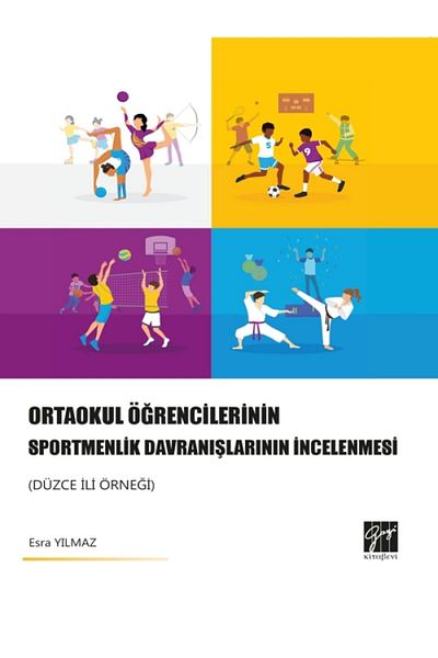 Gazi Kitabevi Examination of Junior High School Students' Sportmen's Behavior (Sraight Probe)