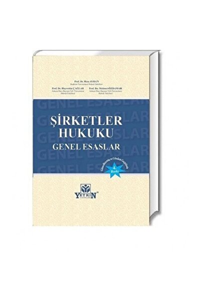 Genel Markalar Şirketler Hukuku Genel Esaslar