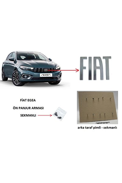 ETA FİAT EGEA ÖN PANJUR ARMASI - EGEA AMBLEM - ÖN PANJUR FİAT YAZISI PİMLİ ve...