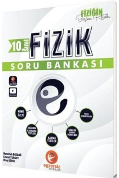 Egzersiz Yayınları Egzersiz Yayınları 10. Sınıf Fizik Soru Bankası