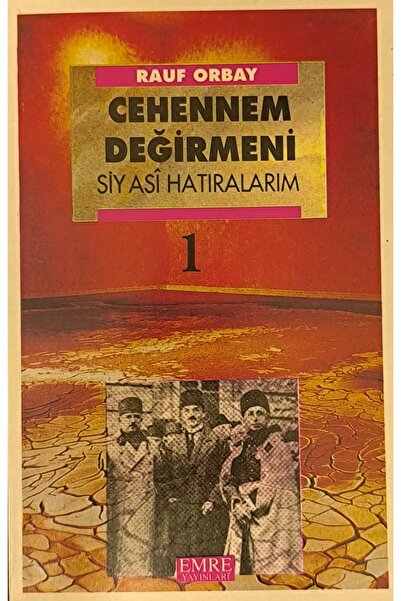 Emre Yayınları Cehennem Değirmeni 1 - Rauf Orbay  (1993 BASIM)
