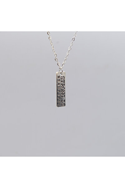 Motto Charm Çelik Kolye / Strong Is Beuatiful ... Yazılı Gümüş Rengi Çelik Kolye