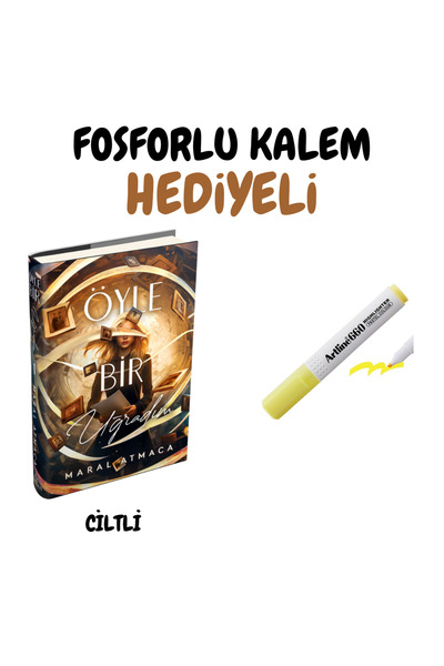 Ephesus Yayınları Öyle Bir Uğradım 1 (CİLTLİ) - FOSFORLU KALEM HEDİYELİ