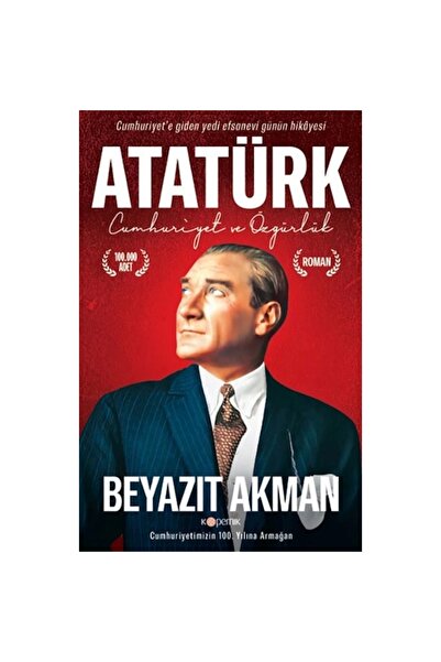 Kopernik Kitap Atatürk Cumhuriyet Ve Özgürlük