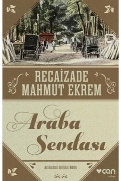 Can Yayınları Araba Sevdası (orijinal Metin)