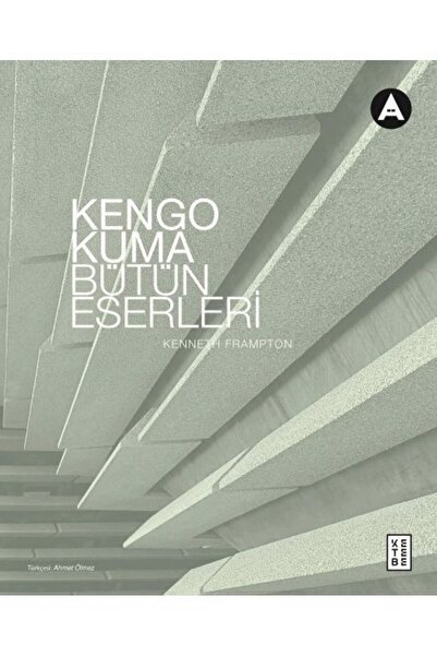 Generic Brand Kengo Kuma Bütün Eserleri kitabı - Kengo Kuma &  Kenneth Frampt...