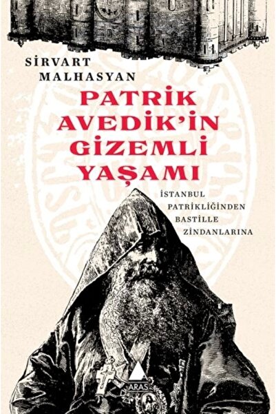 Aras Yayıncılık Patrik Avedik’in Gizemli Yaşamı