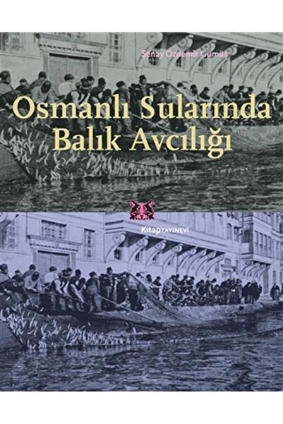 Kitap Yayınevi Osmanlı Sularında Balık Avcılığı