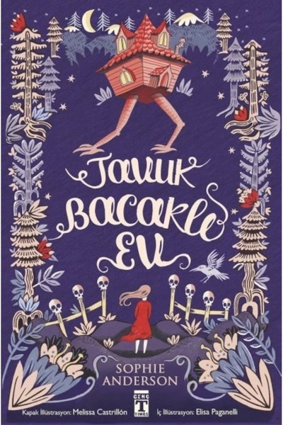 Genç Timaş Tavuk Bacaklı Ev