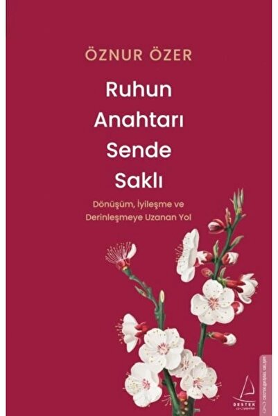 Destek Yayınları Ruhun Anahtarı Sende Saklı