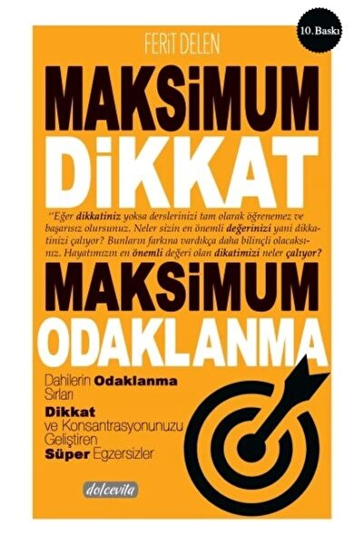 Dolce Vita Kitap Maksimum Dikkat Maksimum Odaklanma