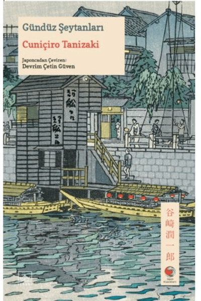 İthaki Yayınları Gündüz Şeytanları / Cuniçiro Tanizaki / İthaki Yayınları / 9...