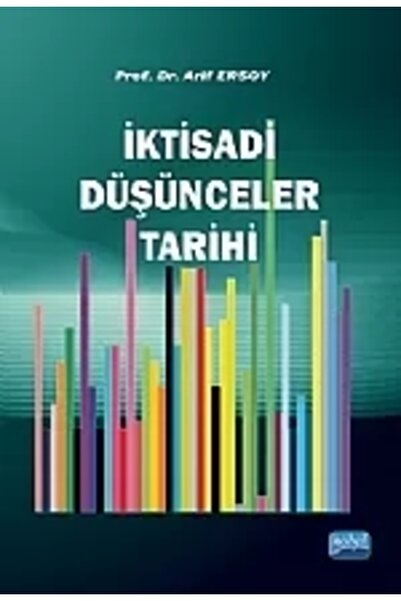 Nobel Akademik Yayıncılık Iktisadi Düşünceler Tarihi