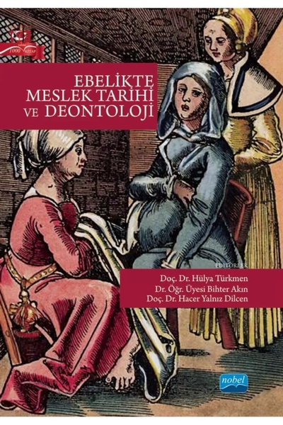 Nobel Akademik Yayıncılık Ebelikte Meslek Tarihi Ve Deontoloji