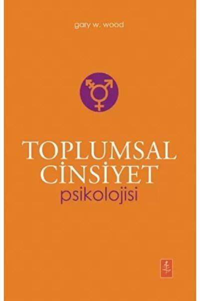 Nobel Akademik Yayıncılık Toplumsal Cinsiyet Psikolojisi - The Psychology Of ...