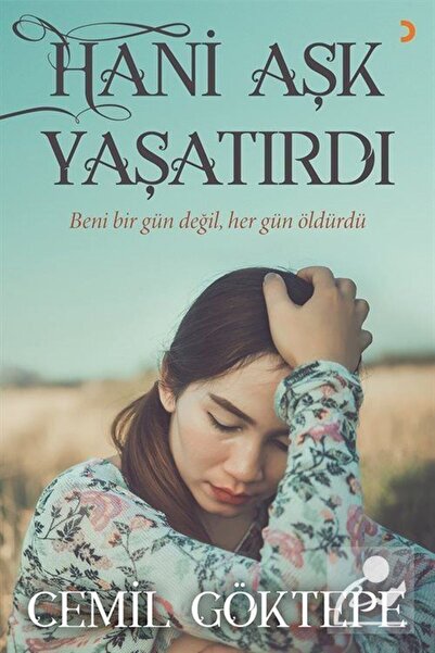 Cinius Yayınları Hani Aşk Yaşatırdı