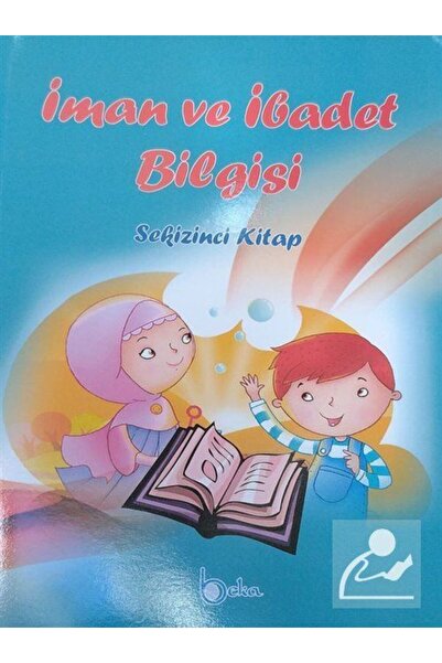 Beka Yayınları İman Ve Ibadet Bilgisi (SEKİZİNCİ KİTAP)