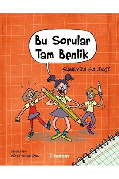Tudem Yayınları Bu Sorular Tam Benlik Sümeyra Balıkçı Kitabı 112 Sayfa Tudem ...