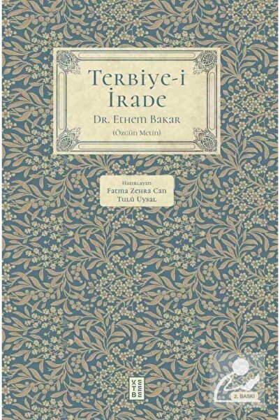 Ketebe Yayınevi Terbiye-i İrade