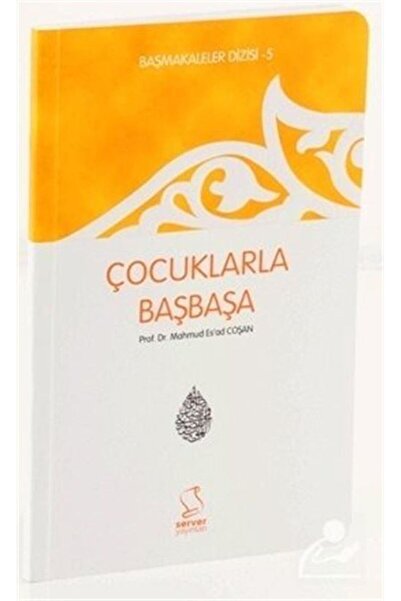 Server Yayınları Çocuklarla Başbaşa (CEP BOY)