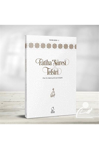 Server Yayınları Fatiha Suresi Tefsiri