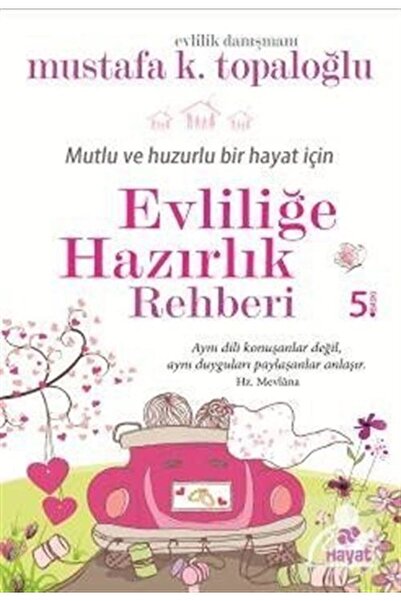 Hayat Yayınları Evliliğe Hazırlık Rehberi