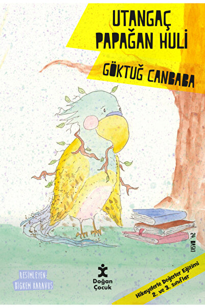 Doğan Egmont Yayıncılık Utangaç Papağan Huli / Değerler Serisi