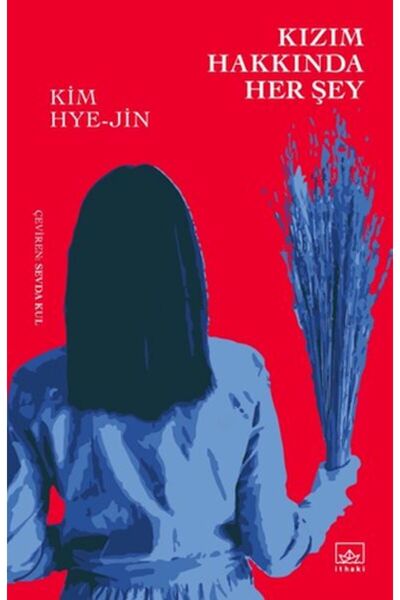 İthaki Yayınları Kızım Hakkında Her Şey