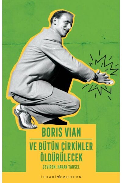 İthaki Yayınları Ve Bütün Çirkinler Öldürülecek