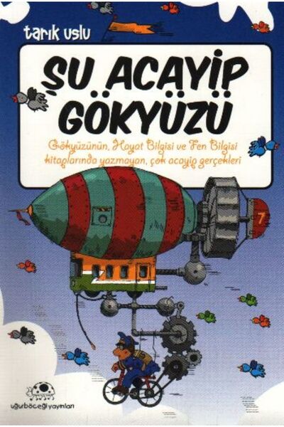 Uğurböceği Yayınları Şu Acayip Gökyüzü