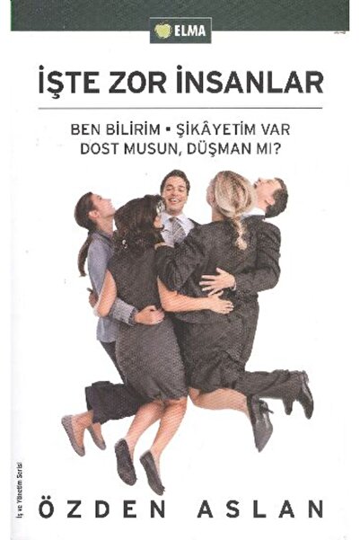 ELMA Yayınevi İşte Zor İnsanlar