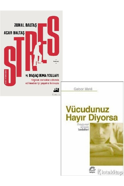 Destek Yayınları Stres ve Başaçıkma Yolları-Vücudunuz Hayır Diyorsa-Zuhal Bal...