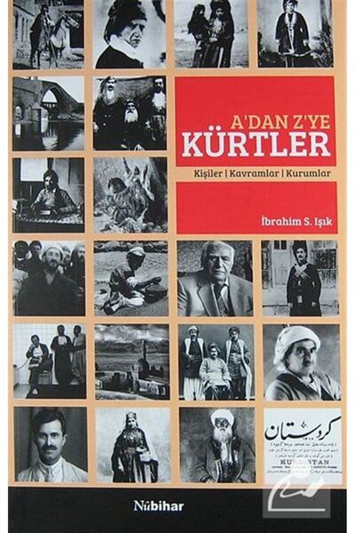 Nubihar Yayınları A'dan Z'ye Kürtler & Kişiler-kavramlar-kurumlar
