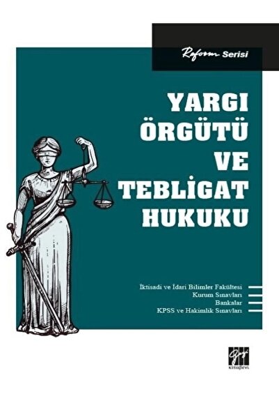 Genel Markalar Yargı Örgütü Ve Tebligat Hukuku