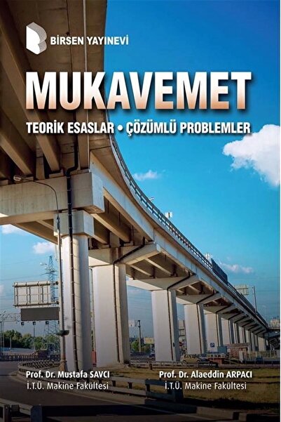 Birsen Yayınevi Mukavemet - Alaeddin Arpacı,Mustafa Savcı