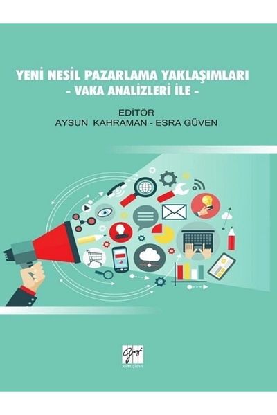 Gazi Kitabevi New Generation Marketing - with Case Analyses