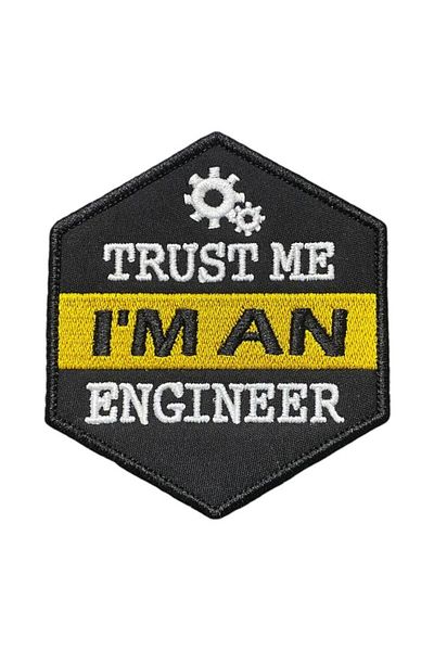 Ex Patch Trust Me I'M an Engineer Patch Embroidery Veil 8 X 9 cm