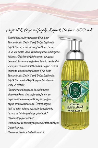 Eyüp Sabri Tuncer Ayvalık Olive Flower Pattern Foam Soap - 500 Ml, Buy 5 and Pay 4, Rosie Cotton