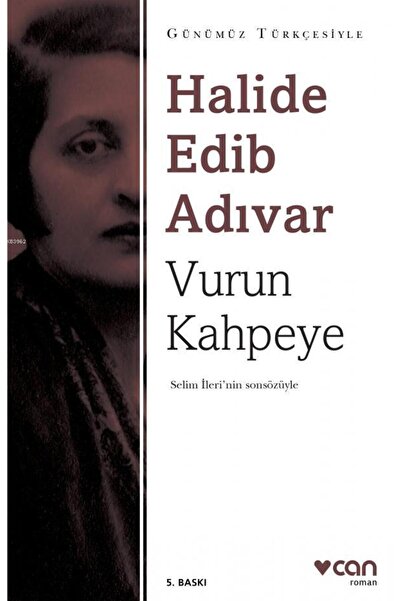 Can Yayınları Vurun Kahpeye (Günümüz Türkçesiyle)