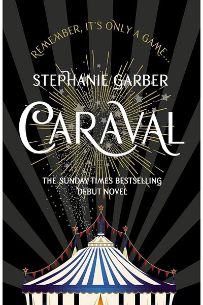 Penguin Books English Edition:Caraval: Book 1 - the Mesmerising Sunday Times Bestseller - Stephanie Garber