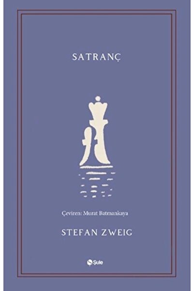 Şule Yayınları Satranç / Şule Yayınları / Stefan Zweig