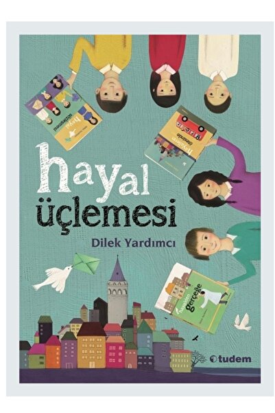Tudem Yayınları HAYAL ÜÇLEMESİ SERİSİ SET