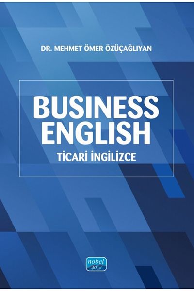 Nobel Akademik Yayıncılık Business English (Commercial English)