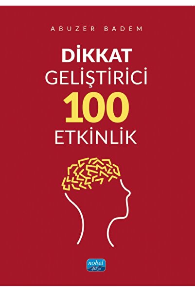 Nobel Akademik Yayıncılık Dikkat Geliştirici 100 Etkinlik