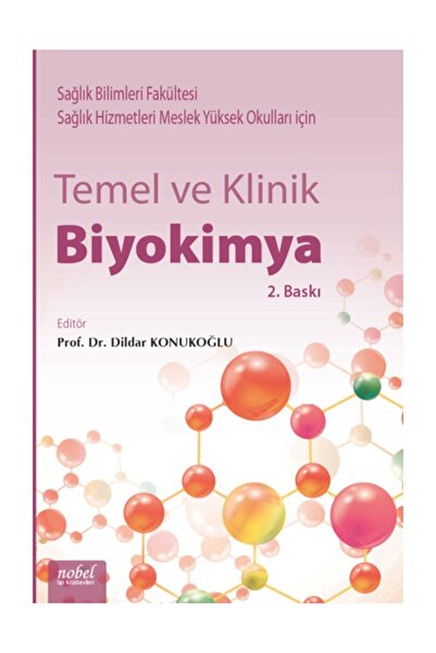 Nobel Tıp Kitabevleri Temel Ve Klinik Biyokimya 2.baskı
